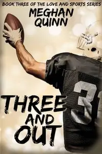 Three and Out (Love and Sports Series Book 3)
