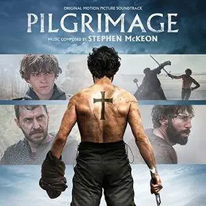 Stephen McKeon - Pilgrimage (Original Motion Picture Soundtrack) (2018)