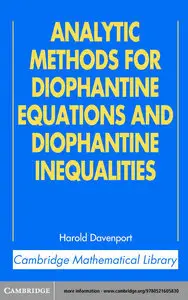 Analytic Methods for Diophantine Equations and Diophantine Inequalities (Repost)