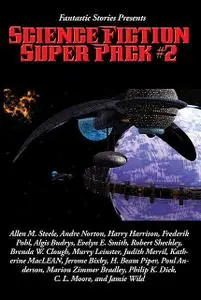 «Fantastic Stories Presents: Science Fiction Super Pack #2» by Henry Beam Piper