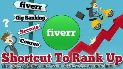 Fiverr Gig Ranking - Shortcut To Rank Up