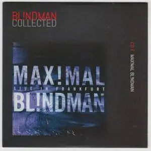 Eric Sleichim & Bl!ndman - Bl!ndman Collected (2013) {7CD Set Warner Classics 5099944427726 rec 1992-2006}