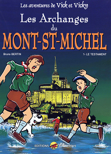 Vick et Vicky - Tome 5 - Les Archanges du Mont-St-Michel 1