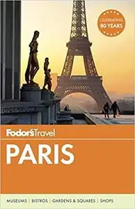 Fodor's Paris  Ed 32 (Repost)