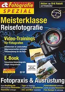 c't Fotografie Spezial: Meisterklasse Edition 6: Reisefotografie