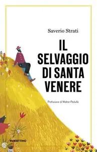 Saverio Strati - Il selvaggio di Santa Venere