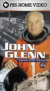 PBS - John Glenn: American Hero (1998)