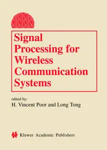 Signal Processing for Wireless Communication Systems (Repost)