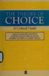 The theory of choice : a critical guide