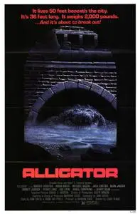 Alligator (1980) [Remastered]