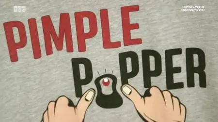 TLC - Dr Pimple Popper Series 1 (2018)