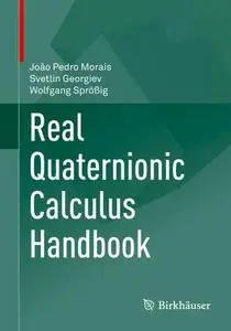 Real Quaternionic Calculus Handbook (Repost)