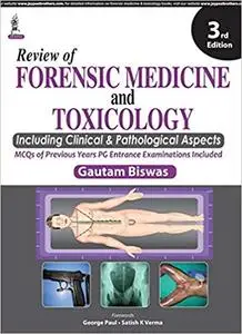 Review of Forensic Medicine and Toxicology (3rd Edition)