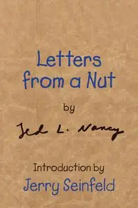 Letters from a Nut