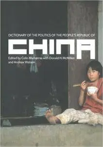 Dictionary of the Politics of the People's Republic of China