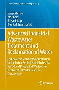 Advanced Industrial Wastewater Treatment and Reclamation of Water