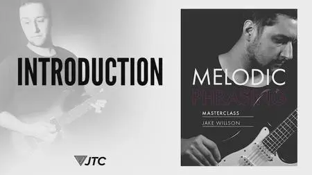 Melodic Phrasing Masterclass with Jake Willson (2018)