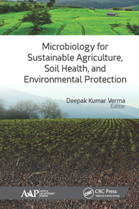 Microbiology for Sustainable Agriculture, Soil Health, and Environmental Protection