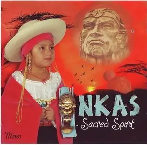 Inkas Sacred Spirit - Indian Legends (2006)