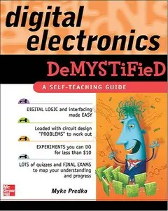 Digital Electronics Demystified by Myke Predko [Repost]