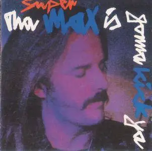 Supermax - Tha Max Is Gonna Kick Ya (1992)