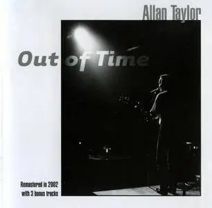 Allan Taylor - Out Of Time (1991) {2002, Remastered}