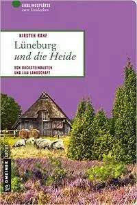 Lüneburg und die Heide: Von Backsteinbauten und lila Landschaft