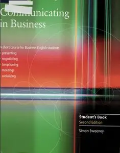 Communicating in Business: A Short Course for Business English Students, 2nd Edition (repost)