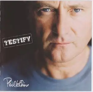 Phil Collins - Testify (2002) [WEA 5050466-1484-2-1, Germany]