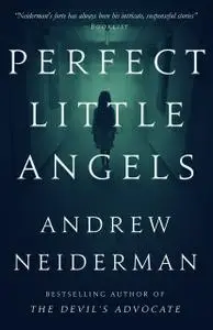 «Perfect Little Angels» by Andrew Neiderman