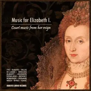The Gents, Stephan Hrushka - Music for Elizabeth I - Court music from her reign (2020) [Official Digital Download]