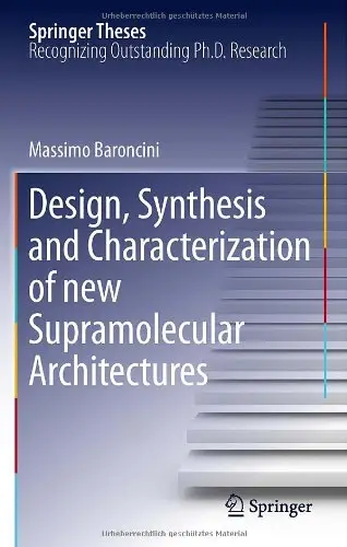 Design, Synthesis and Characterization of new Supramolecular Architectures