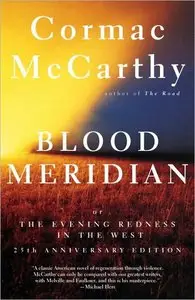Blood Meridian: Or the Evening Redness in the West by Cormac McCarthy (Audiobook)