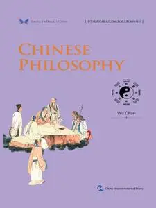 Sharing the Beauty of China: Chinese Philosophy