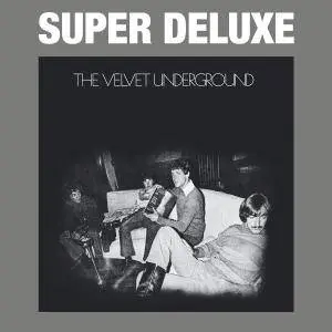The Velvet Underground - The Velvet Underground (45th Anniversary Super Deluxe) (1969/2014) [Official Digital Download 24/96]