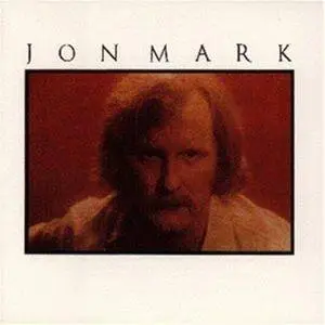 Jon Mark - Songs For A Friend (1975/1988)