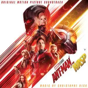 Christophe Beck - Ant-Man and the Wasp (Original Motion Picture Soundtrack) (2018)