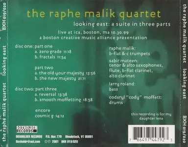 The Raphe Malik Quartet - Looking East: A Suite In Three Parts (2001)