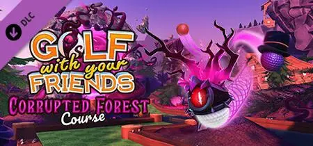 Golf With Your Friends Corrupted Forest Course (2023)