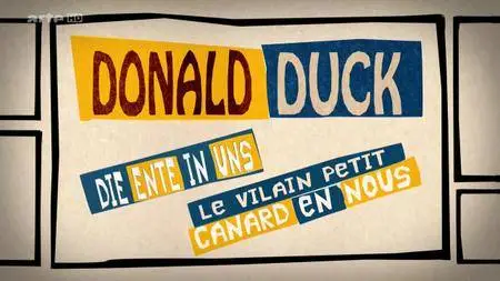 (Arte) Donald Duck - Le vilain petit canard en nous (2016)