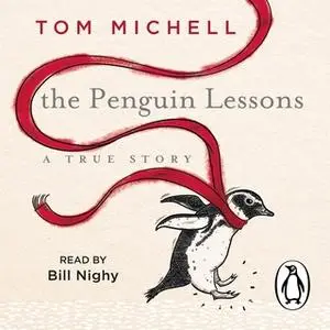 «The Penguin Lessons» by Tom Michell