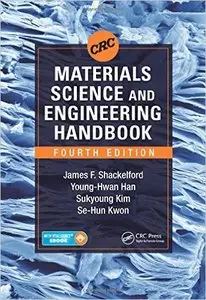 CRC Materials Science and Engineering Handbook, Fourth Edition