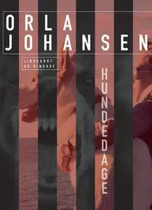 «Hundedage» by Orla Johansen