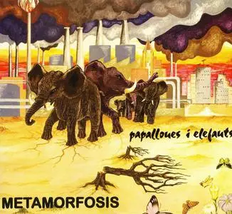 Metamorfosis - Papallones I Elefants (1982) [Reissue 2010]