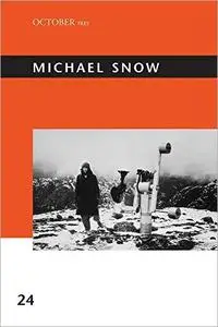 Michael Snow (October Files, 24)