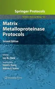Matrix Metalloproteinase Protocols (2nd edition)