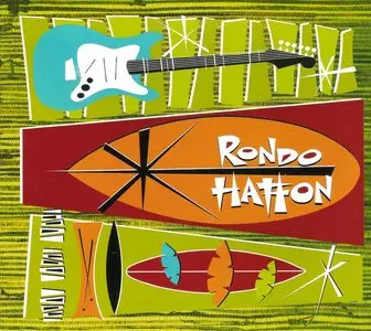 Rondo Hatton - 3 Studio Albums (2012-2015)