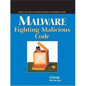 Malware - Fighting Malicious Code
