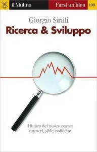 Ricerca & Sviluppo (Farsi un'idea)