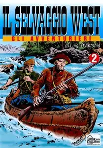 Il Selvaggio West - Gli Avventurieri